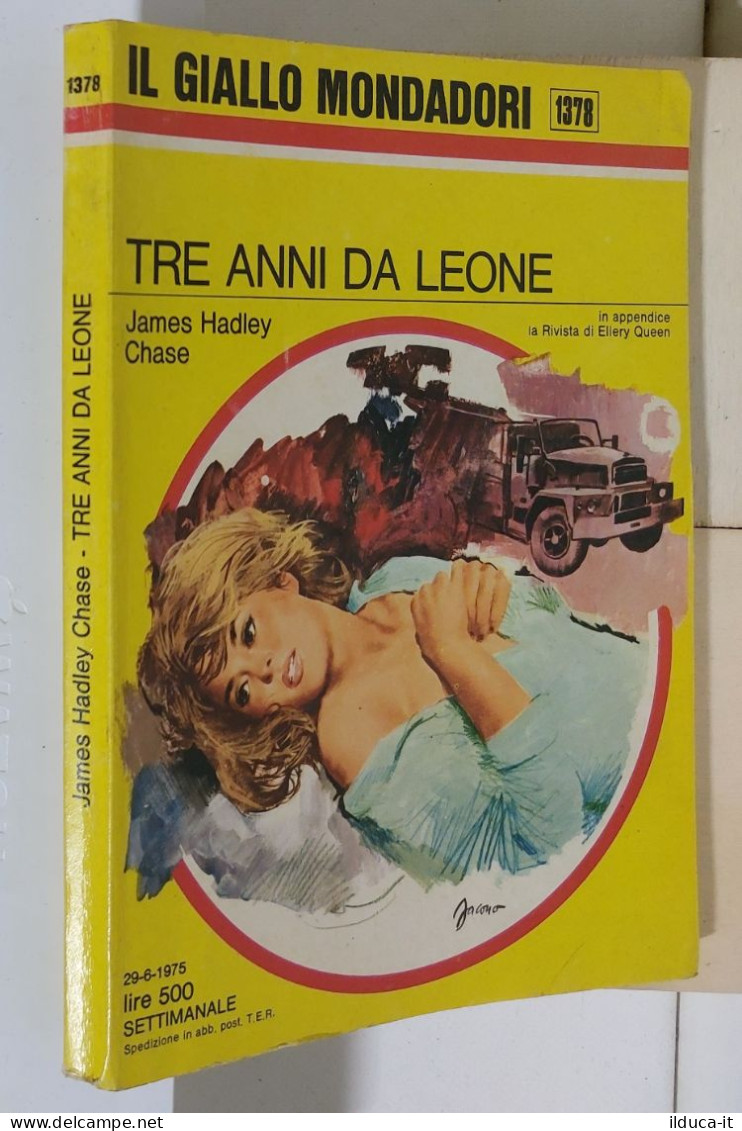 I116888 Classici Giallo Mondadori 1378 - J. H. Chase - Tre Anni Da Leone - 1975 - Policiers Et Thrillers