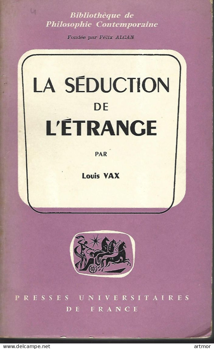 L VAX  - LA SEDUCTION DE L'ETRANGE - P.U.F - 1965 - Fantastic