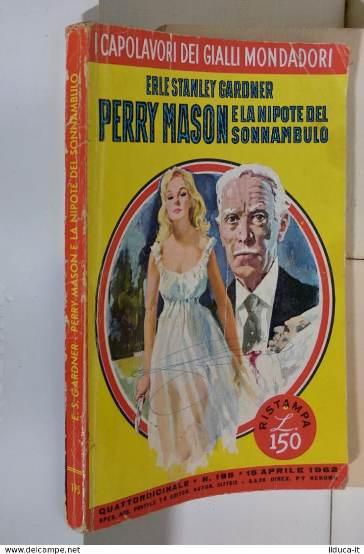 I116894 Classici Giallo Mondadori 195 - Parry Mason E La Nipote Del Sonnambulo - Gialli, Polizieschi E Thriller