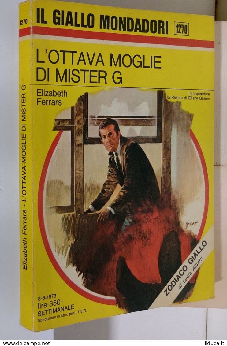 I116895 Classici Giallo Mondadori 1270 - L'ottava Moglie Di Mister G - 1973 - Policíacos Y Suspenso