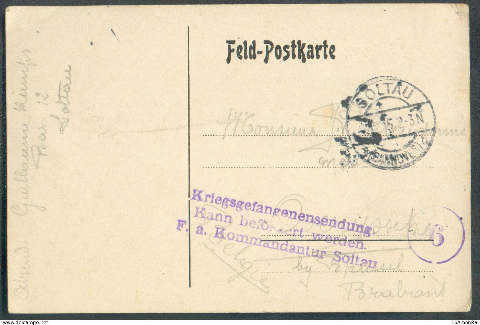 Feldpostkarte Obl. Dc SOLTAU 22.11.15 Vers OVERYSSCHE  + Griffe Violette Kriegsgefangenensendung Kann Befordert Worden F - Prisonniers