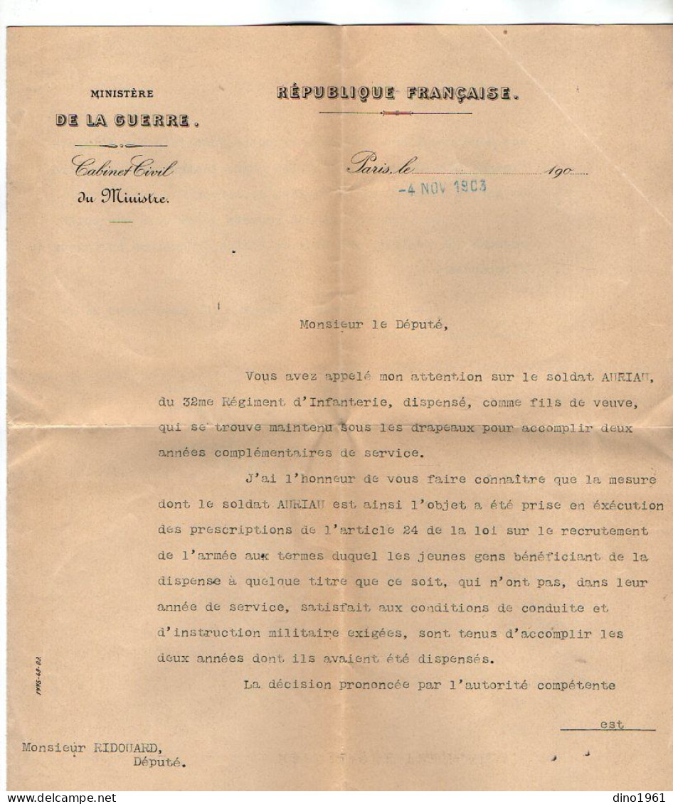 VP22.469 - MILITARIA - PARIS 1903 - Lettre Du Ministère De La Guerre à M. RIDOUARD,Député Et Concernant Le Soldat AURIAU - Documenten