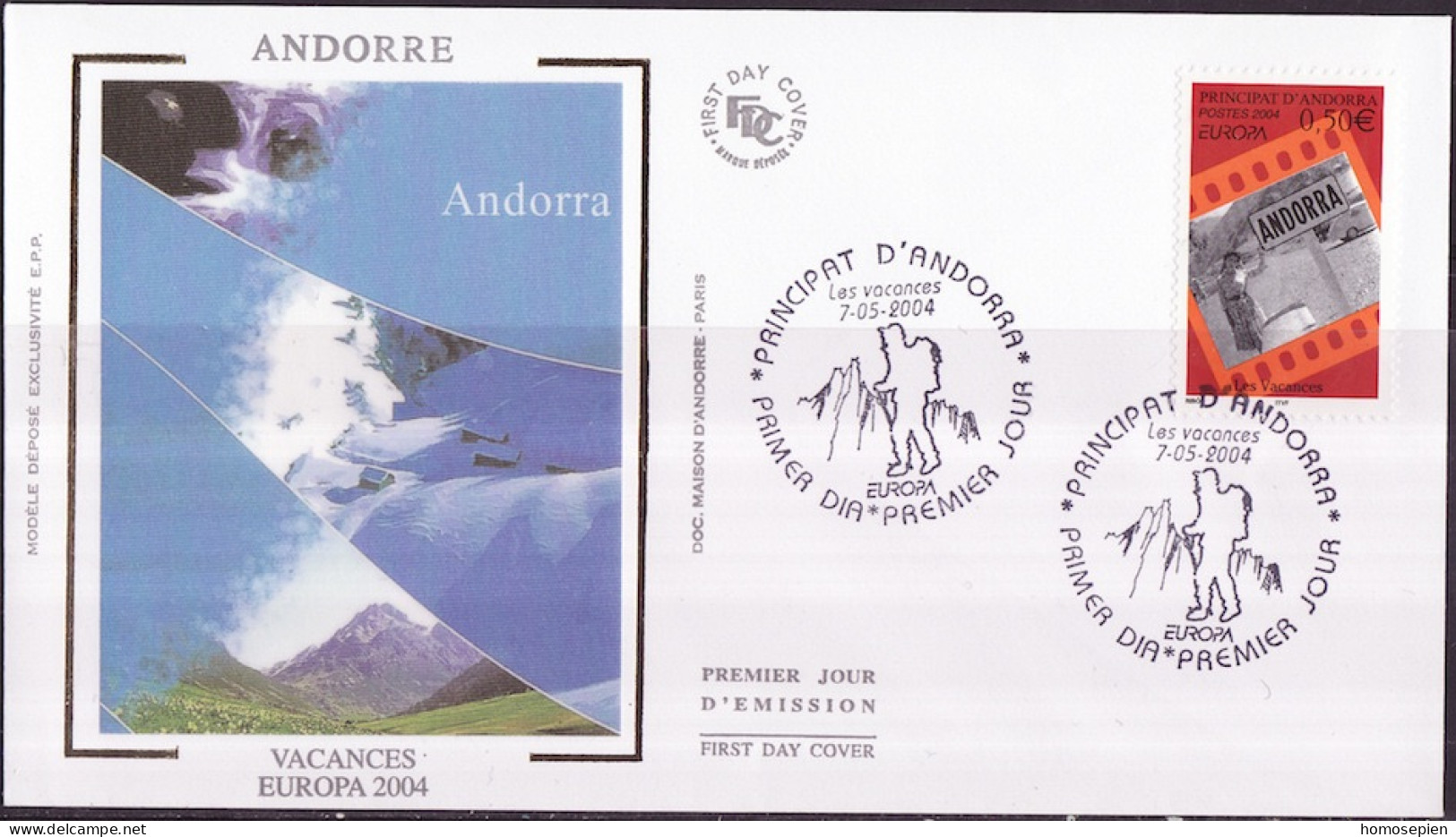 Europa CEPT 2004 Andorre Français - Andorra FDC2 Y&T N°594 - Michel N°615 - 0,50€ EUROPA - 2004