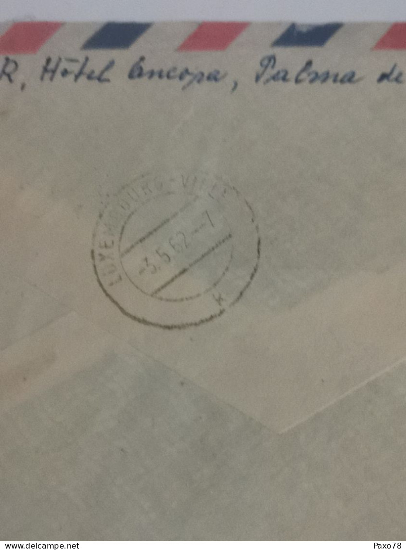 Enveloppe Oblitéré Palma De Mallorca 1962 Envoyé Au Luxembourg - Covers & Documents