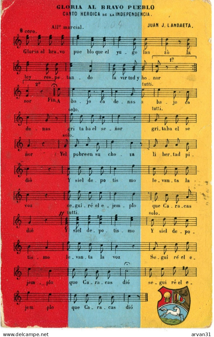 CARTO HEROICA De La INDEPENDENCIA - GLORIA Al BRAVO PUEBLO - - Venezuela