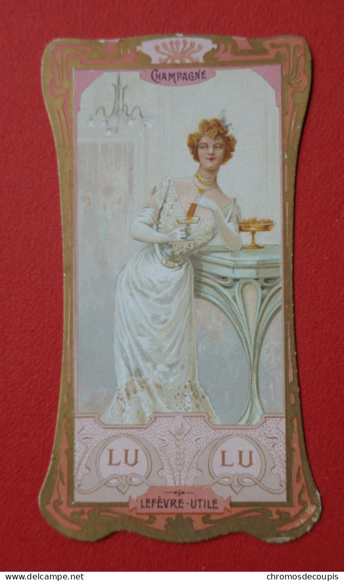 Chromo  LU  Lefevre -Utile  Osselet   Art Nouveau   Champagne  Femme En Robe De Soirée - Lu