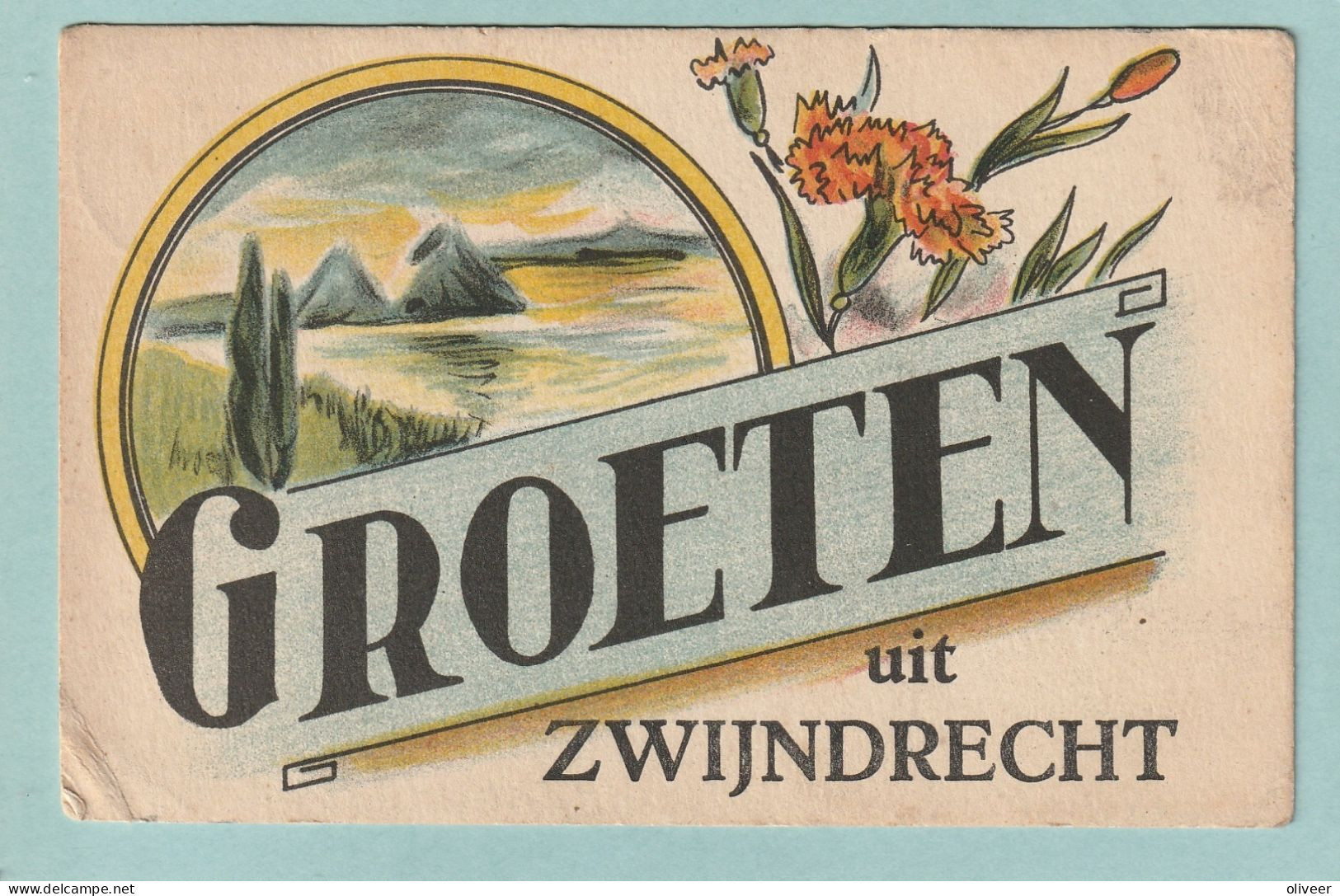 Groeten Uit Zwijndrecht - Zwijndrecht