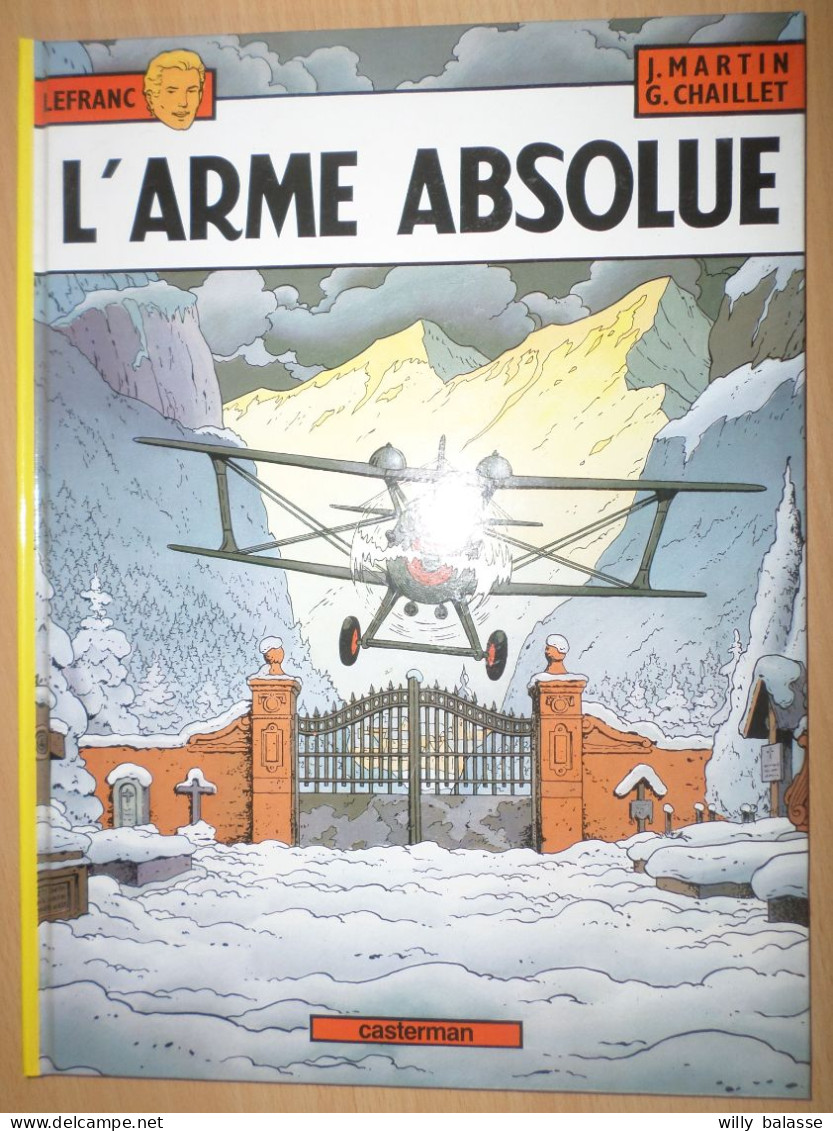 +++ BD LEFRANC - L'Arme Absolue - EO 1982 - Etat Neuf  - Casterman - J. Martin  // - Lefranc