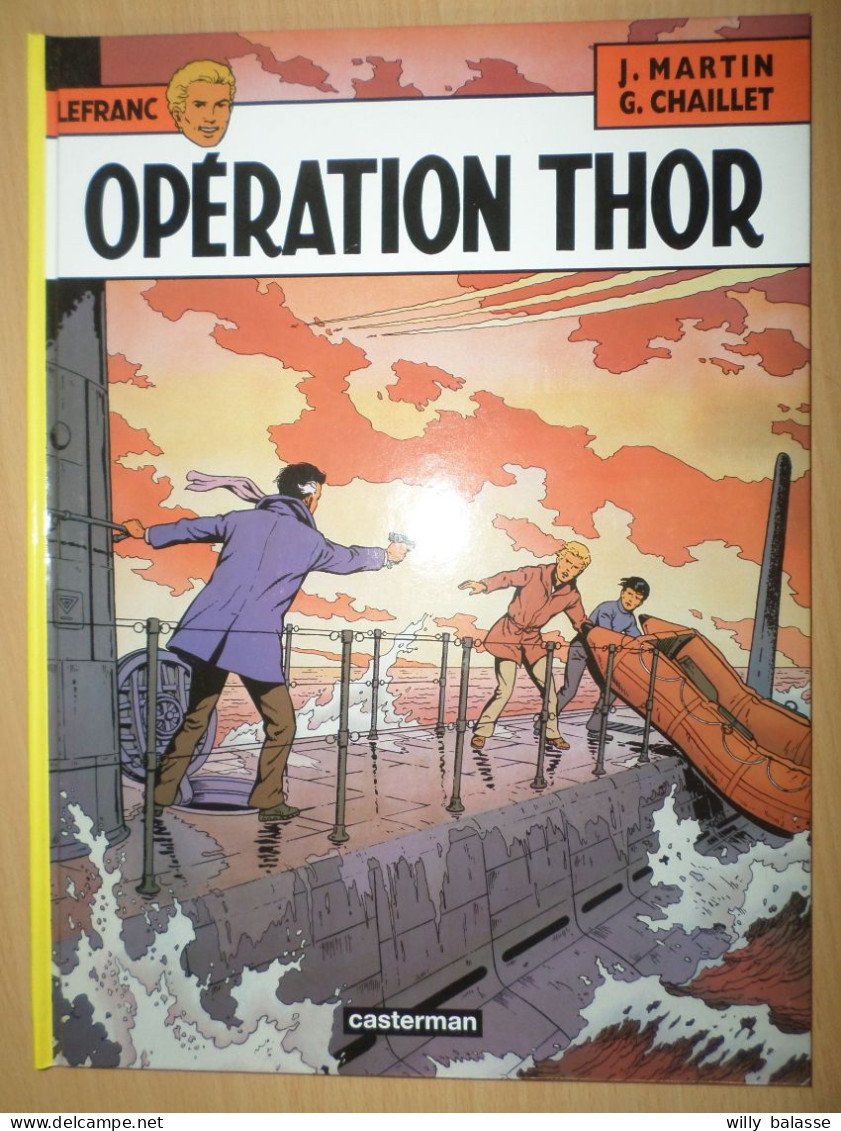 +++ BD LEFRANC - Opération Thor - EO 1979- Etat Neuf  - Casterman - J. Martin  // - Lefranc