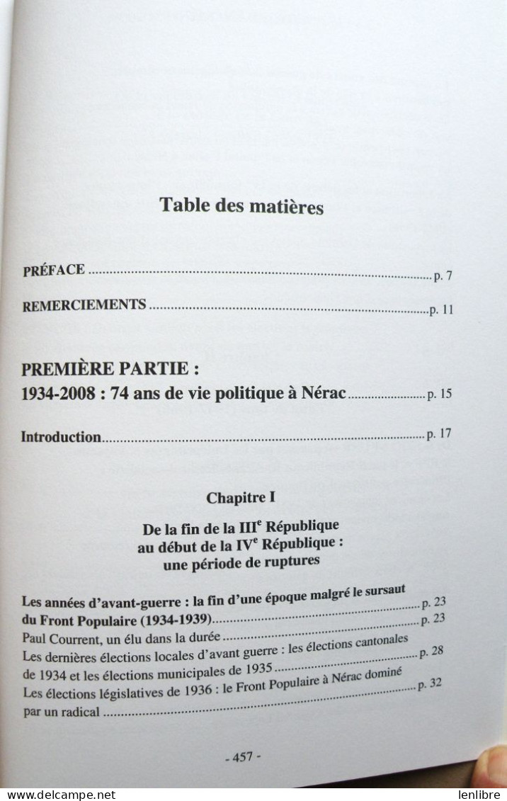 La VIE POLITIQUE à NERAC. 1934-2008.  Nicolas Lacombe. Editions d’Albret / AVN. 2012.