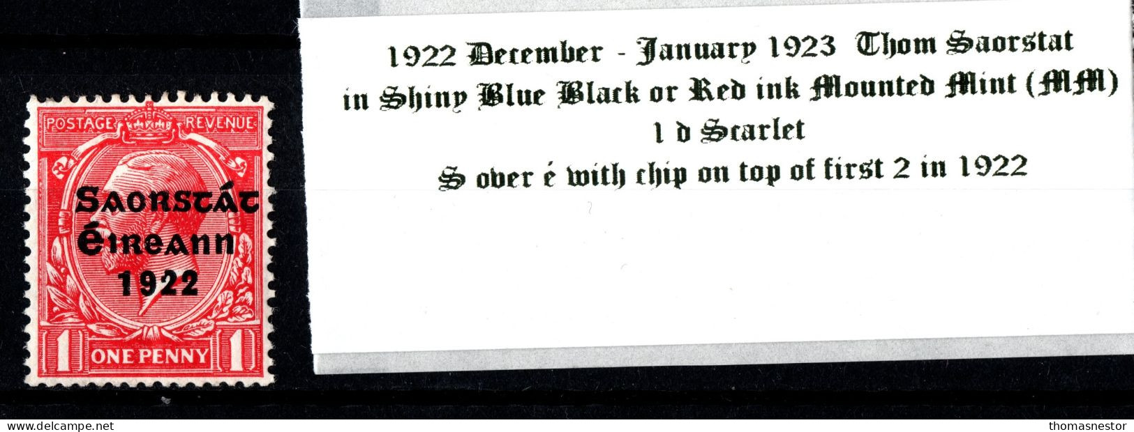 1922 - 1923 Dec-Jan Thom Saorstát In Shiny Blue Black Or Red Ink With S Over é, 1 D Scarlet, Mounted Mint (MM) - Unused Stamps