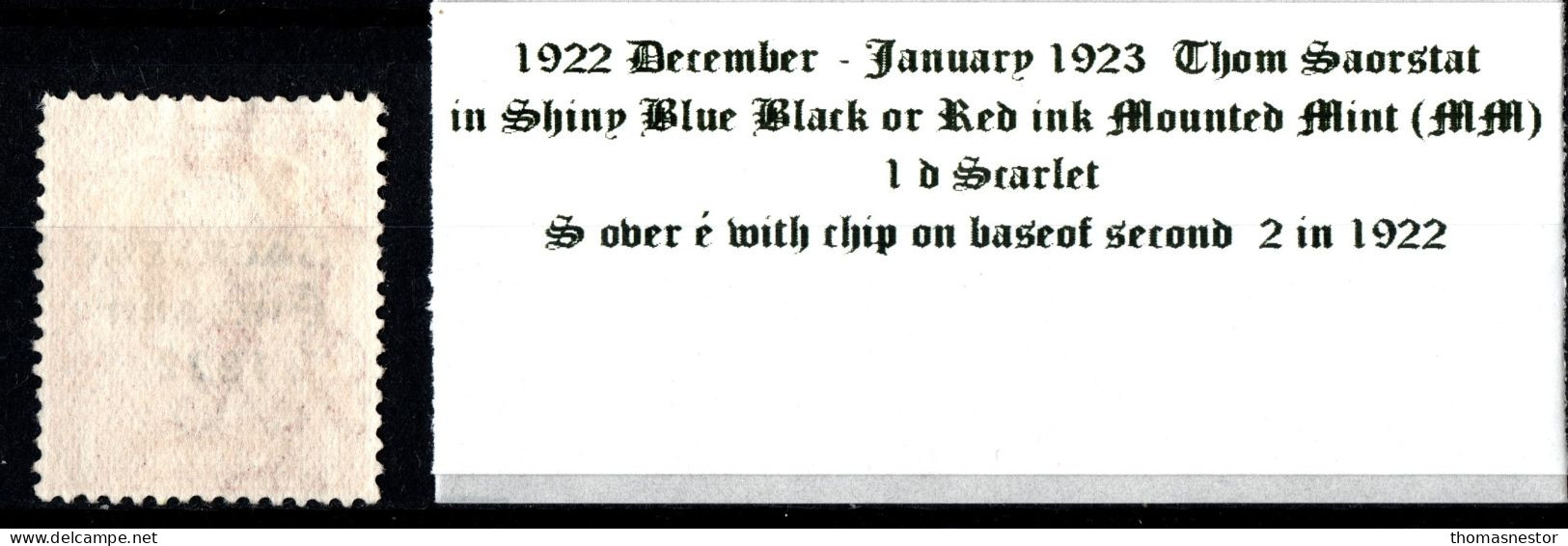 1922 - 1923 Dec-Jan Thom Saorstát In Shiny Blue Black Or Red Ink With S Over é, 1 D Scarlet, Mounted Mint (MM) - Ungebraucht