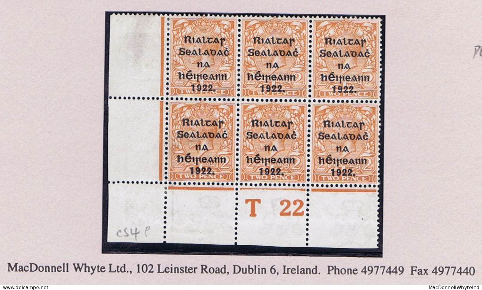 Ireland 1922 (July) Thom Rialtas 5-line Overprint In Blue-black On 2d Orange Die 2,  Control T22 Perf Corner Block Of 6 - Neufs