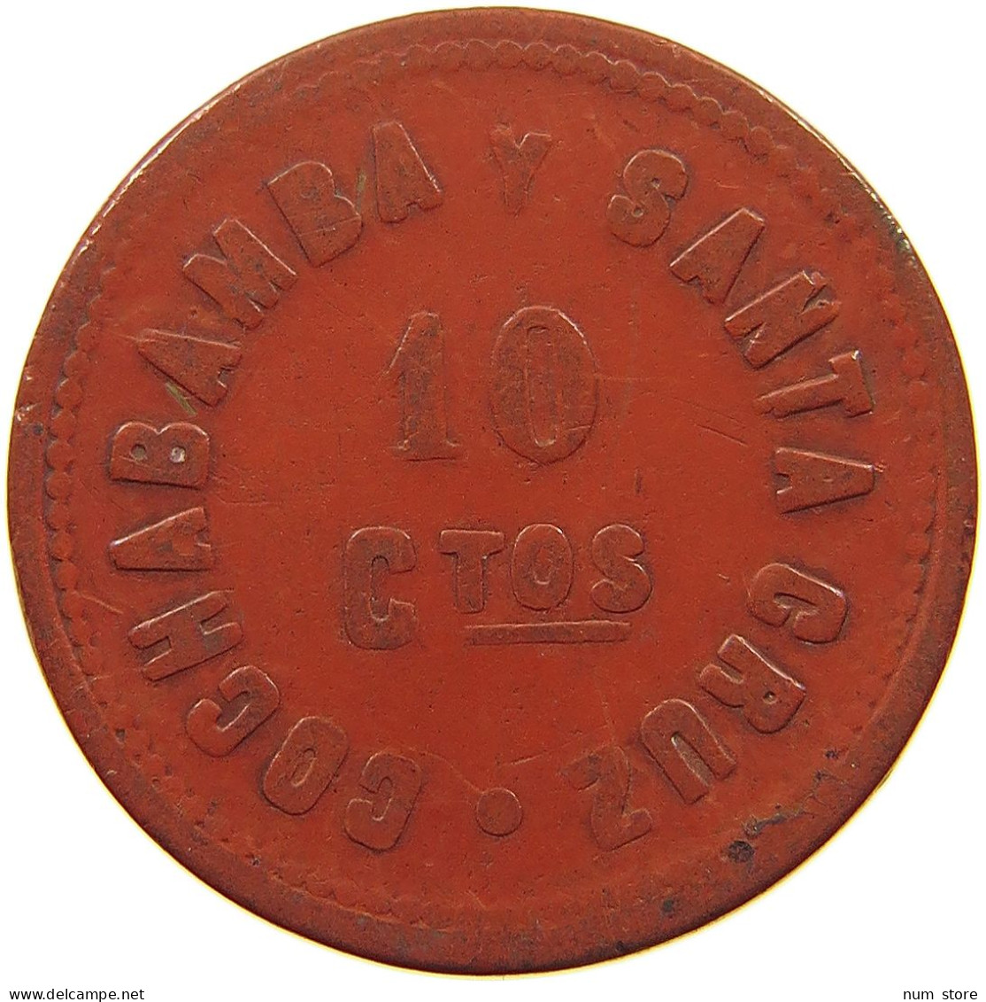 LATIN AMERICA 10 CENTAVOS 1889 LATIN AMERICA SANTA CRUZ 10 CENTAVOS 1889 COCHABAMBA #t108 0191 - Autres – Amérique