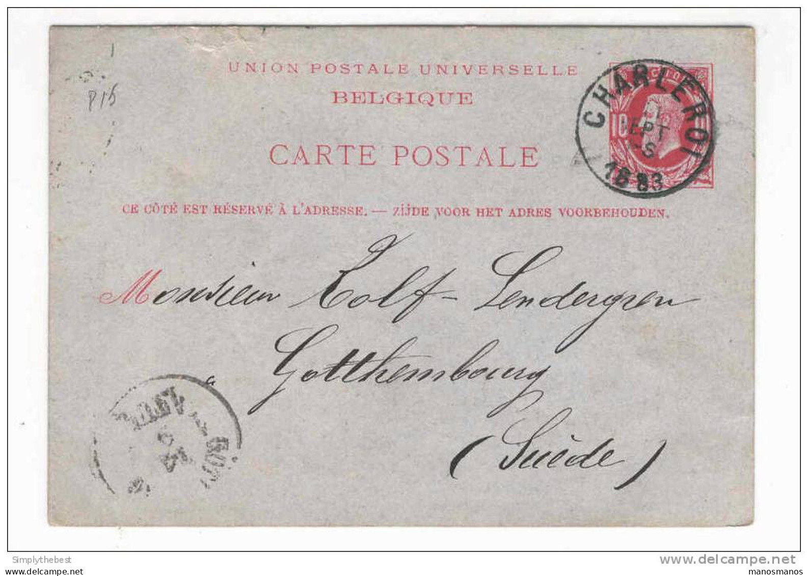 Entier Postal 10 C Type TP No 30 CHARLEROI 1883 Vers La Suède  - Origine Manuscrite DAMPREMY  -- HH/485 - Postkarten 1871-1909