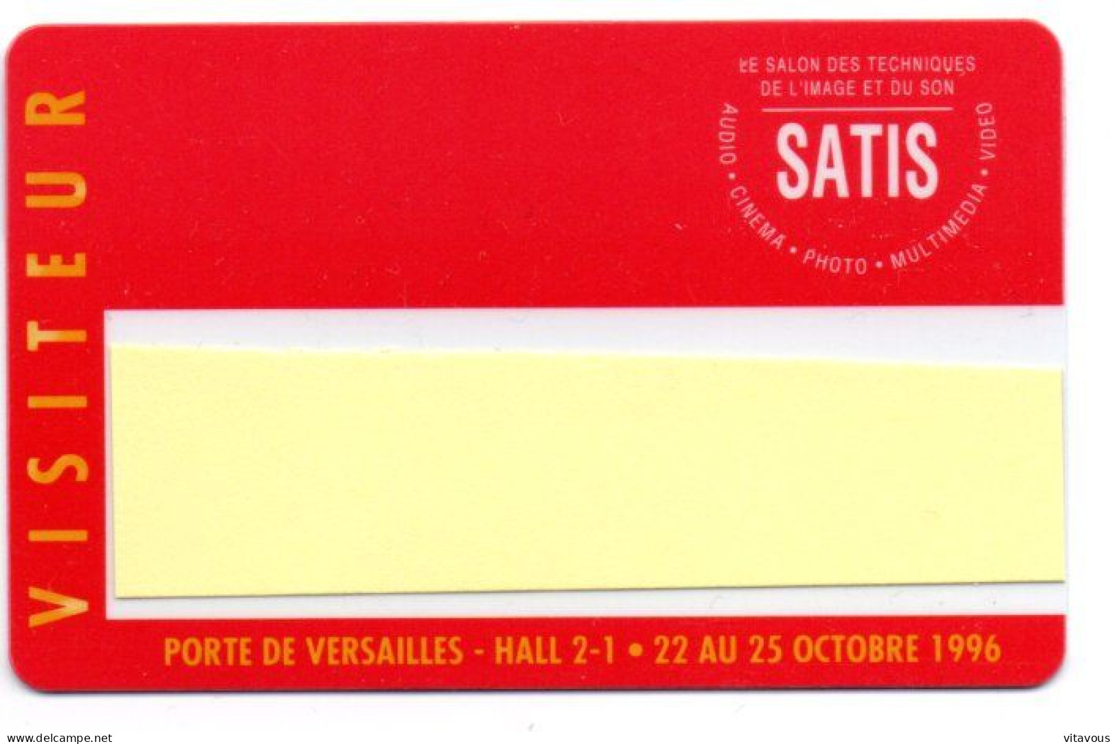 Carte Salon Badge SATIS 96  Card Magnétique Karte (salon 524) - Cartes De Salon Et Démonstration