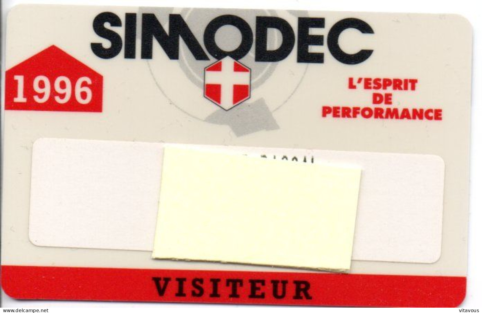 Carte Salon Badge SIMODEC 1996 Card Magnétique Karte (salon 526) - Cartes De Salon Et Démonstration