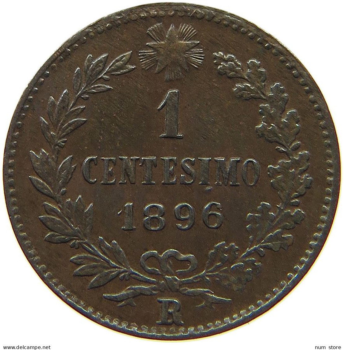 ITALY CENTESIMO 1896 R Umberto I (1878-1900) #t061 0431 - 1878-1900 : Umberto I.