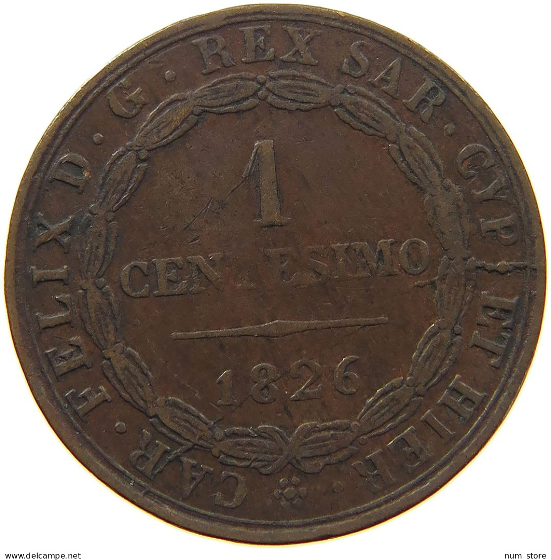 ITALY STATES SARDINIA CENTESIMO 1826 Carlo Felice 1821-1831 #s001 0165 - Italian Piedmont-Sardinia-Savoie