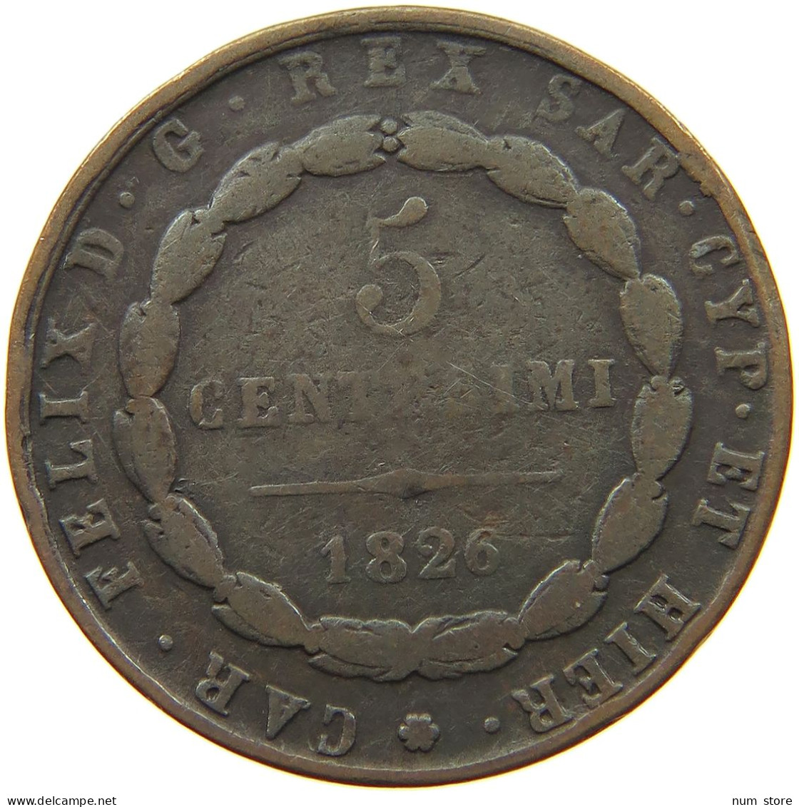 ITALY STATES SARDINIA 5 CENTESIMI 1826 Carlo Felice 1821-1831 #a062 0393 - Italian Piedmont-Sardinia-Savoie