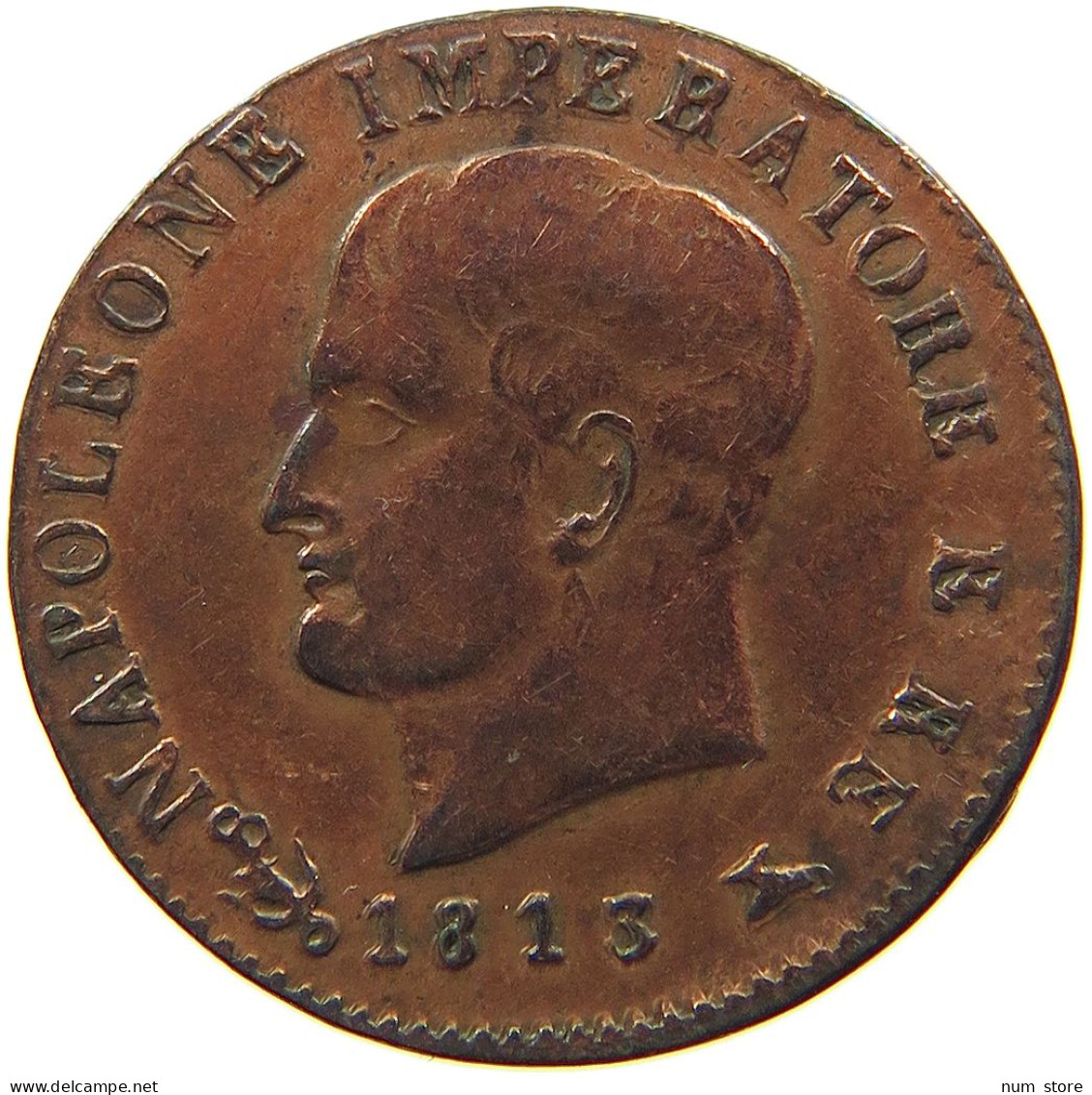 ITALY STATES NAPOLEON I. CENTESIMO 1813 V Napoleon I. (1804-1814, 1815) #t092 0325 - Napoléonniennes