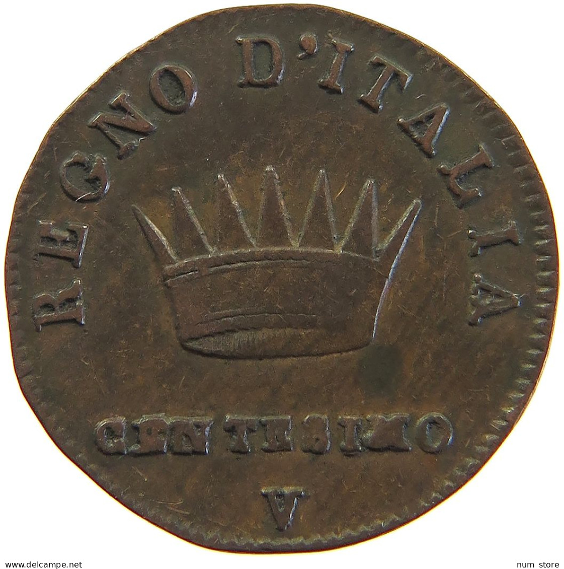 ITALY STATES NAPOLEON I. CENTESIMO 1813 V DATE ERROR Napoleon I. (1804-1814, 1815) #t016 0383 - Napoleoniche