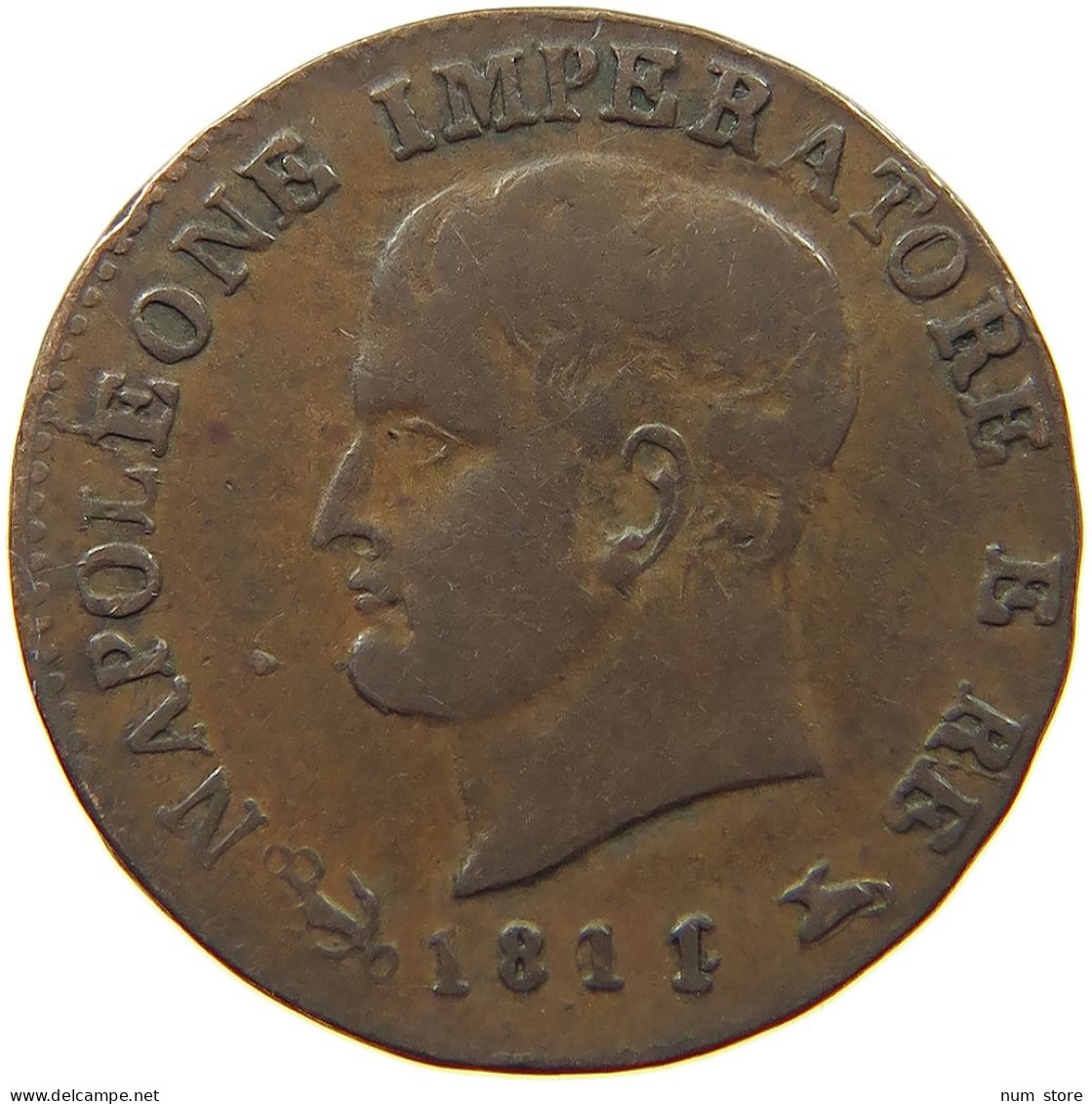 ITALY STATES NAPOLEON I. CENTESIMO 1811/0 V Napoleon I. (1804-1814, 1815) #t149 0307 - Napoleonische