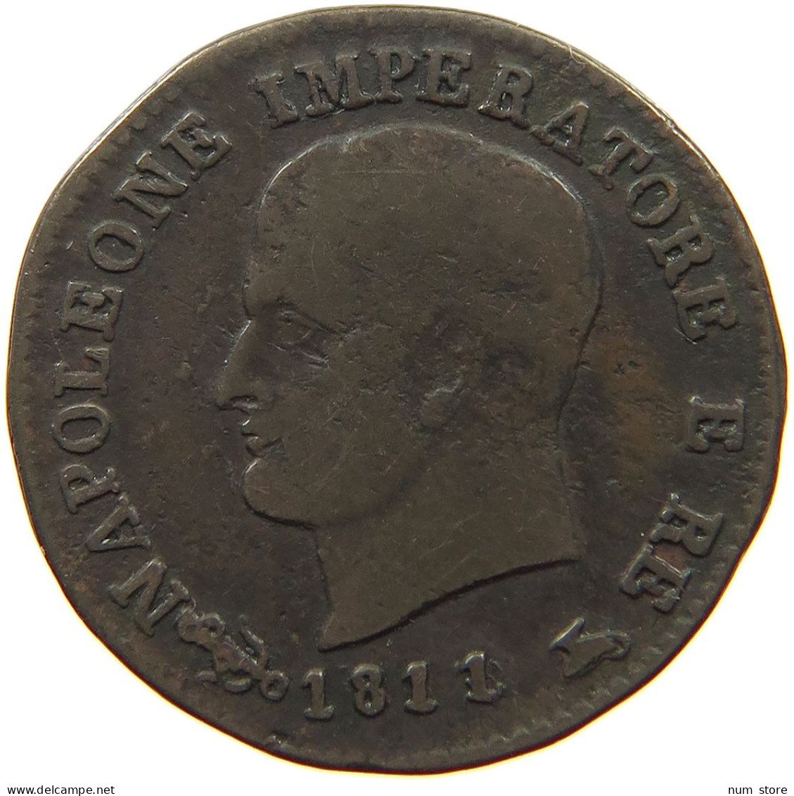 ITALY STATES NAPOLEON I. CENTESIMO 1811 /10 V Napoleon I. (1804-1814, 1815) #t144 0883 - Napoleontisch