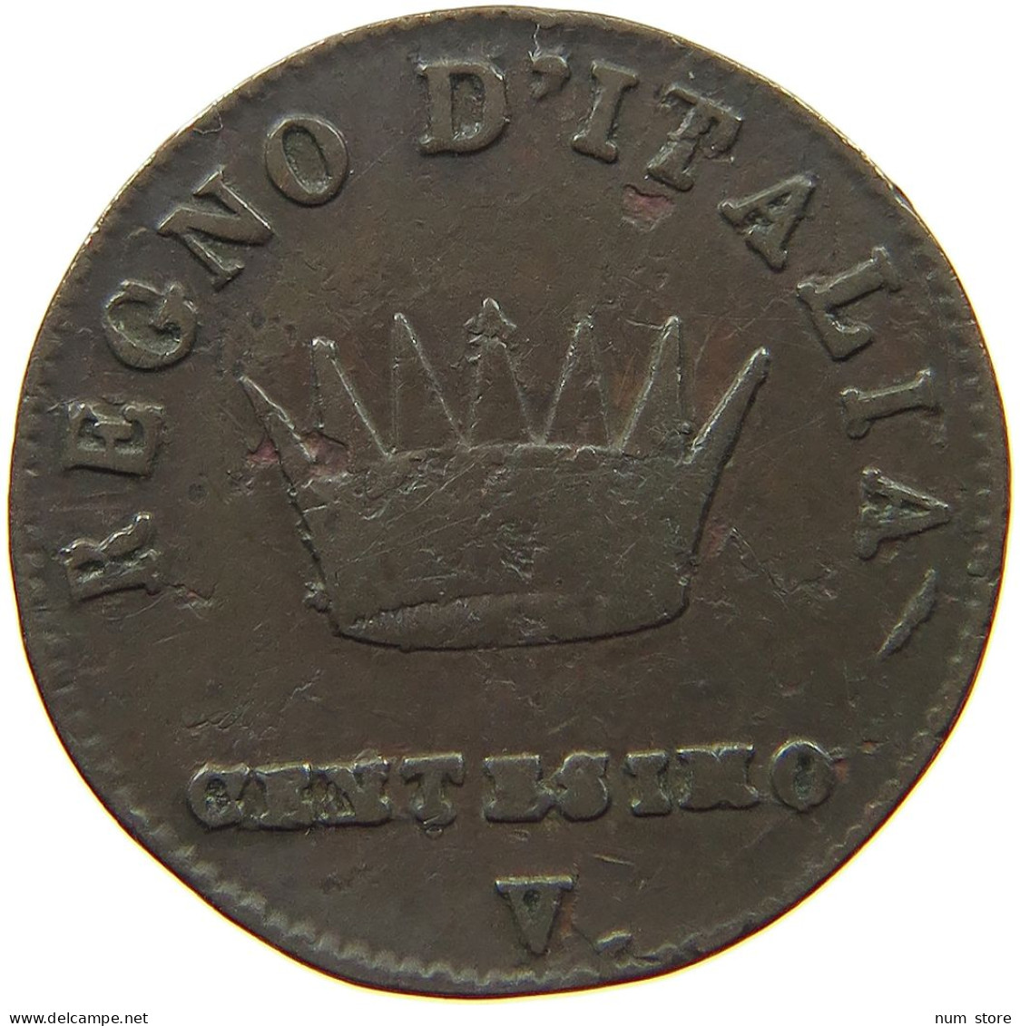 ITALY STATES NAPOLEON I. CENTESIMO 1810 V Napoleon I. (1804-1814, 1815) #t144 0907 - Napoleontisch