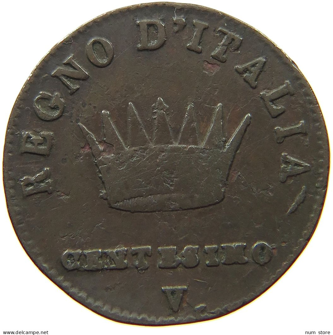 ITALY STATES NAPOLEON I. CENTESIMO 1810 V Napoleon I. (1804-1814, 1815) #t144 0907 - Napoleonic