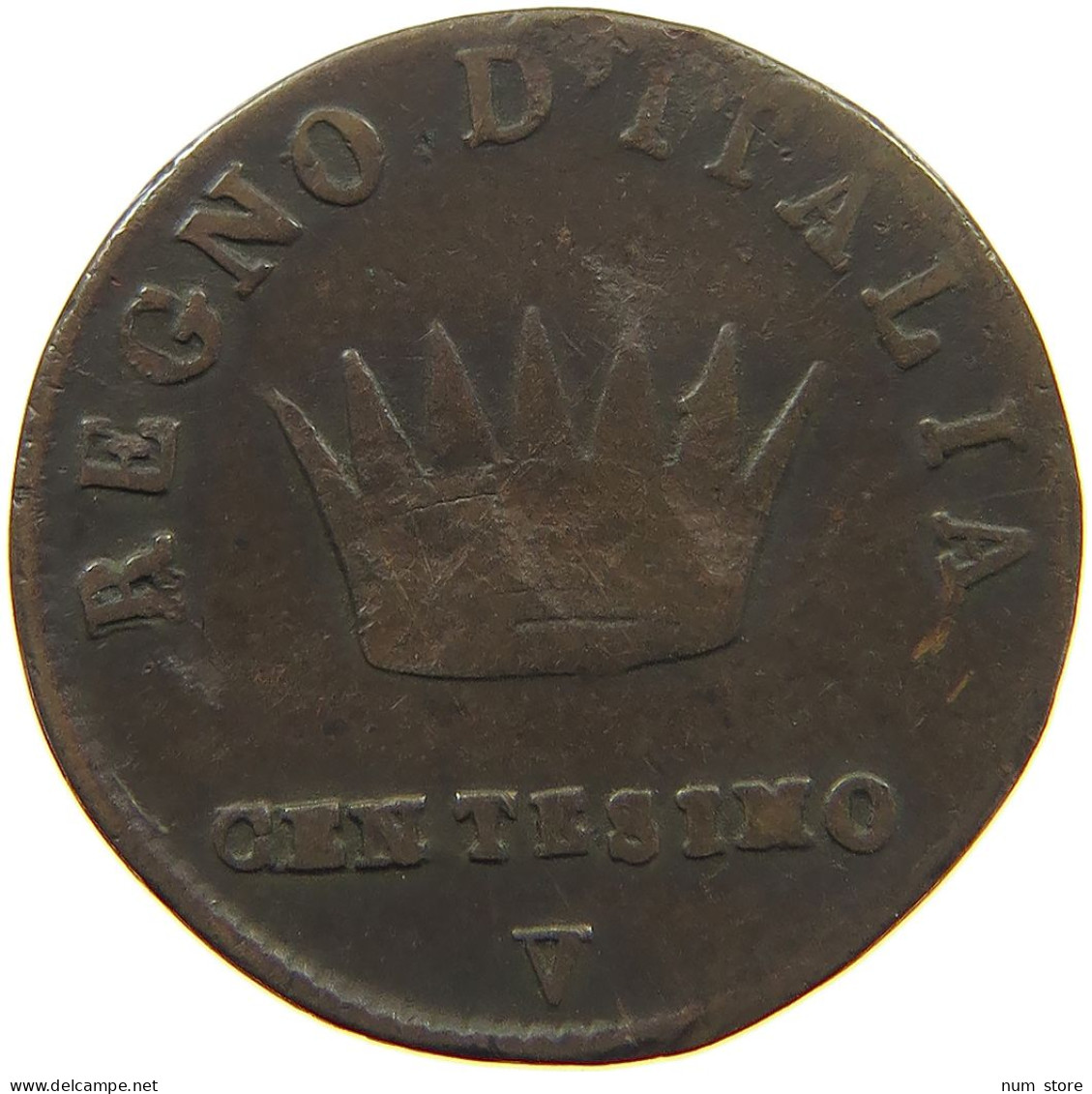 ITALY STATES NAPOLEON I. CENTESIMO 1810 V Napoleon I. (1804-1814, 1815) #c006 0179 - Napoleoniche