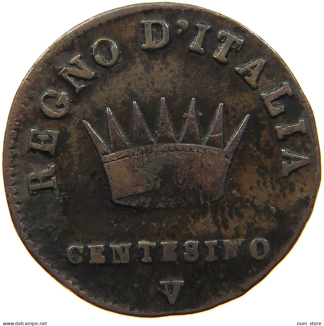 ITALY STATES NAPOLEON I. CENTESIMO 1809 V Napoleon I. (1804-1814, 1815) #c082 0319 - Napoleonic