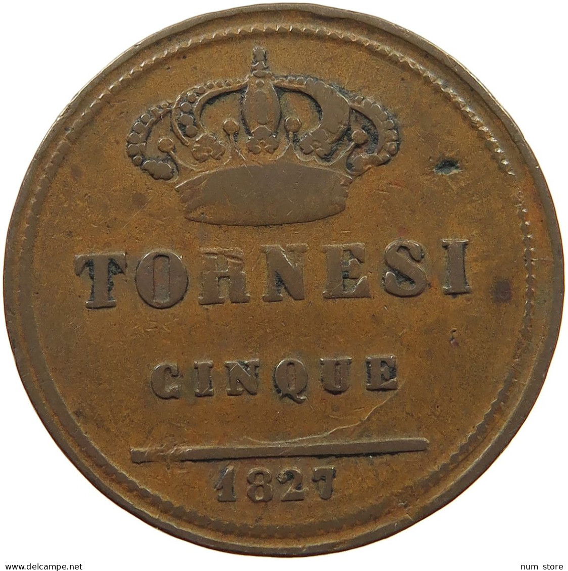 ITALY STATES NAPLES 5 TORNESI 1827  #t069 0587 - Napoli & Sicilia