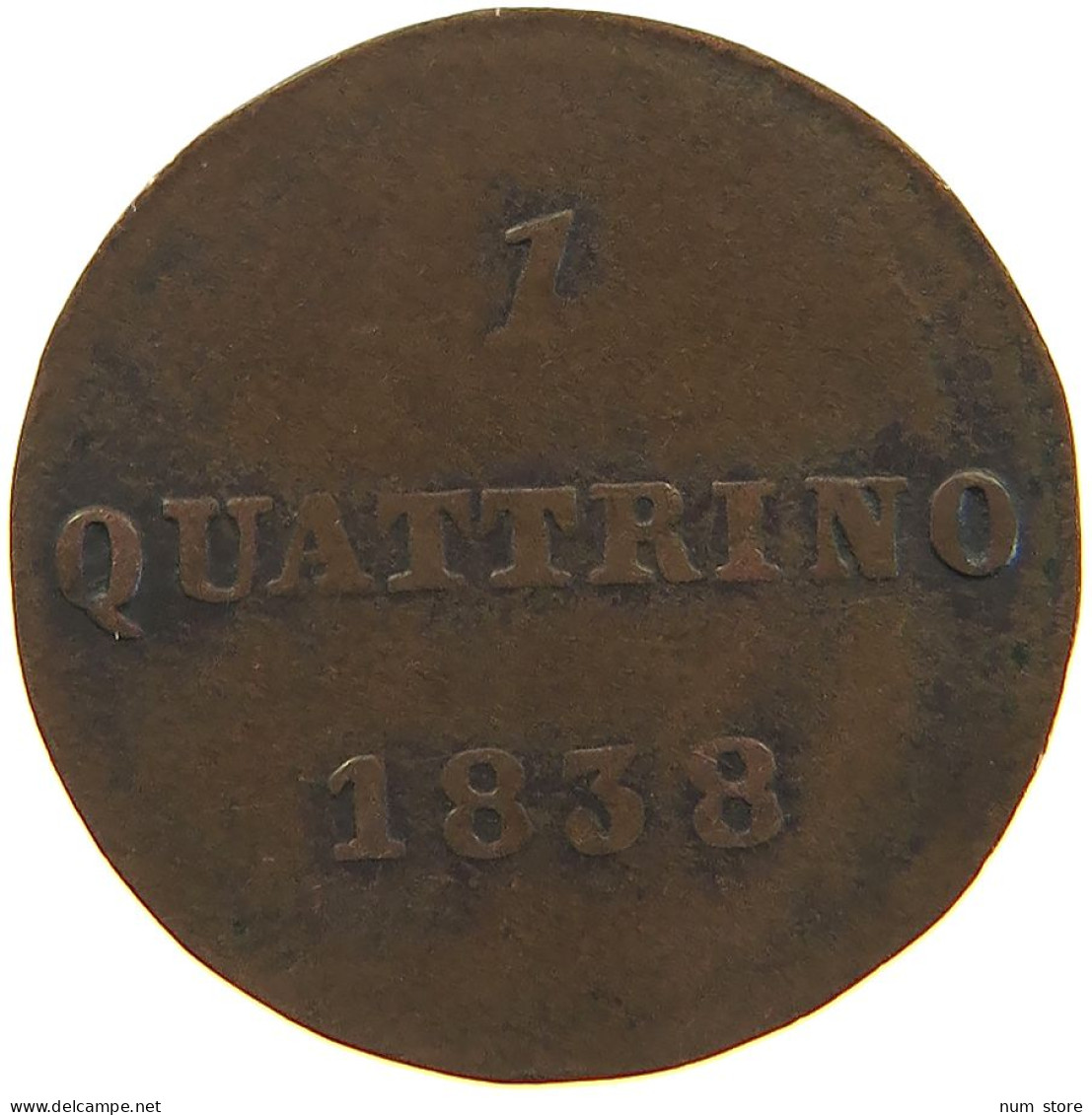 ITALY STATES TUSCANY QUATTRINO 1838 Leopoldo II Di Lorena (1824-1859) #t016 0317 - Toscana
