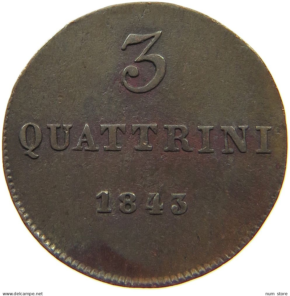 ITALY STATES TUSCANY 3 QUATTRINI 1843  #t073 0377 - Tuscan