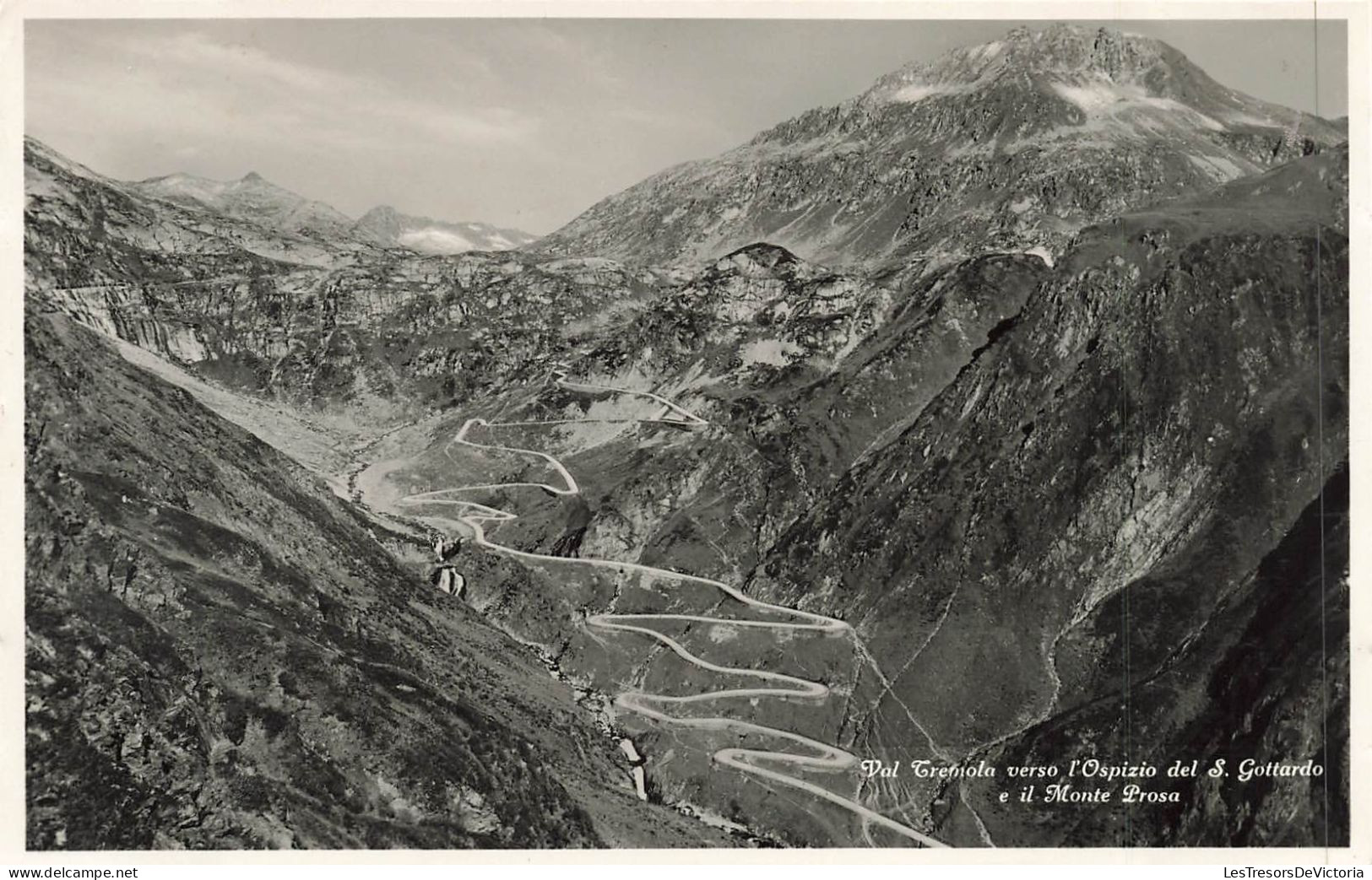 SUISSE - Tessin - Val Tremola Verso L'Ospizio Del S Gottardo E Il Monte Prosa - Carte Postale Ancienne - Sonstige & Ohne Zuordnung