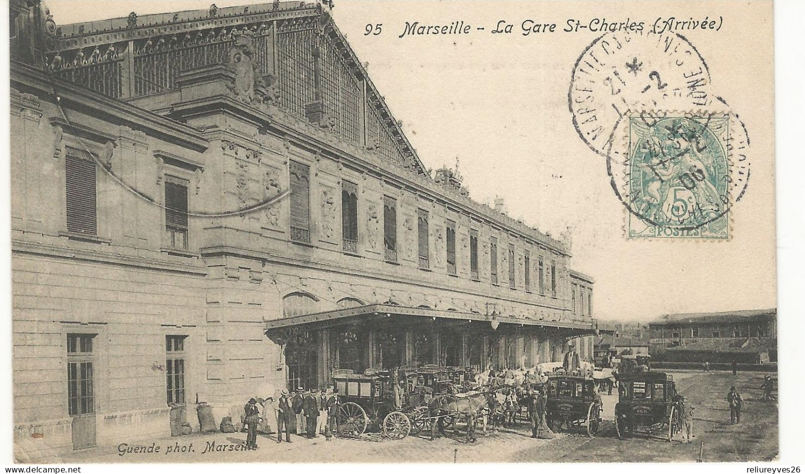 CPA, D.13 ,N°95, Marseille, La Gare St. Charles ( Arrivée ) Animée  Ed. Guende . 1906 - Station Area, Belle De Mai, Plombières