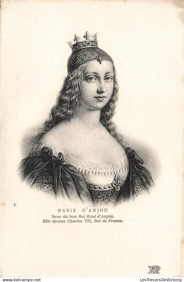 CELEBRITE - Marie D'Anjou - Soeur Du Bon Roi René D'Anjou - Elle Peousa Charles VII - Carte Postale Ancienne - Personaggi Storici