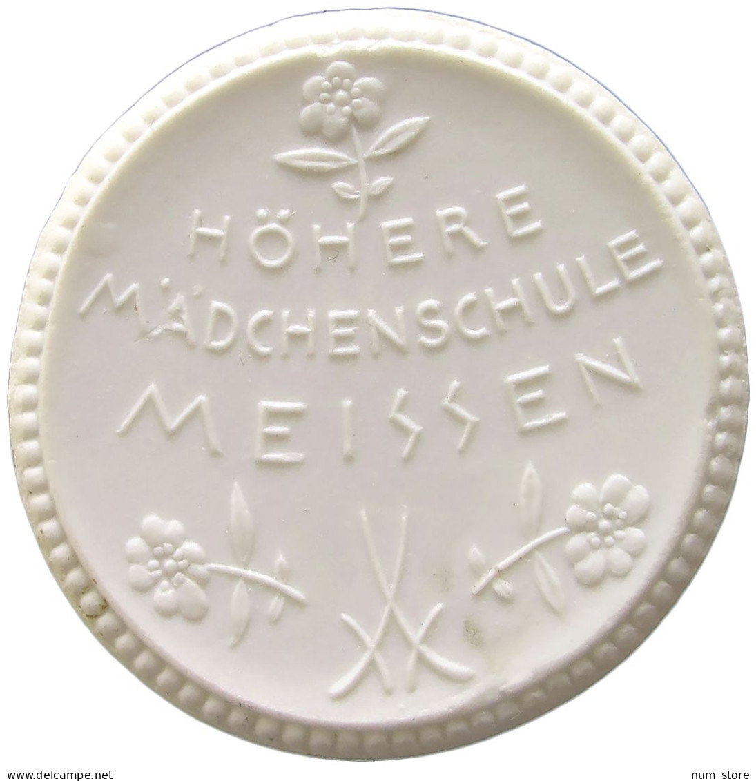 MEISSEN MEDAILLE 1921 HÖHERE MÄDCHENSCHULE MEISSEN #alb007 0283 - Autres & Non Classés