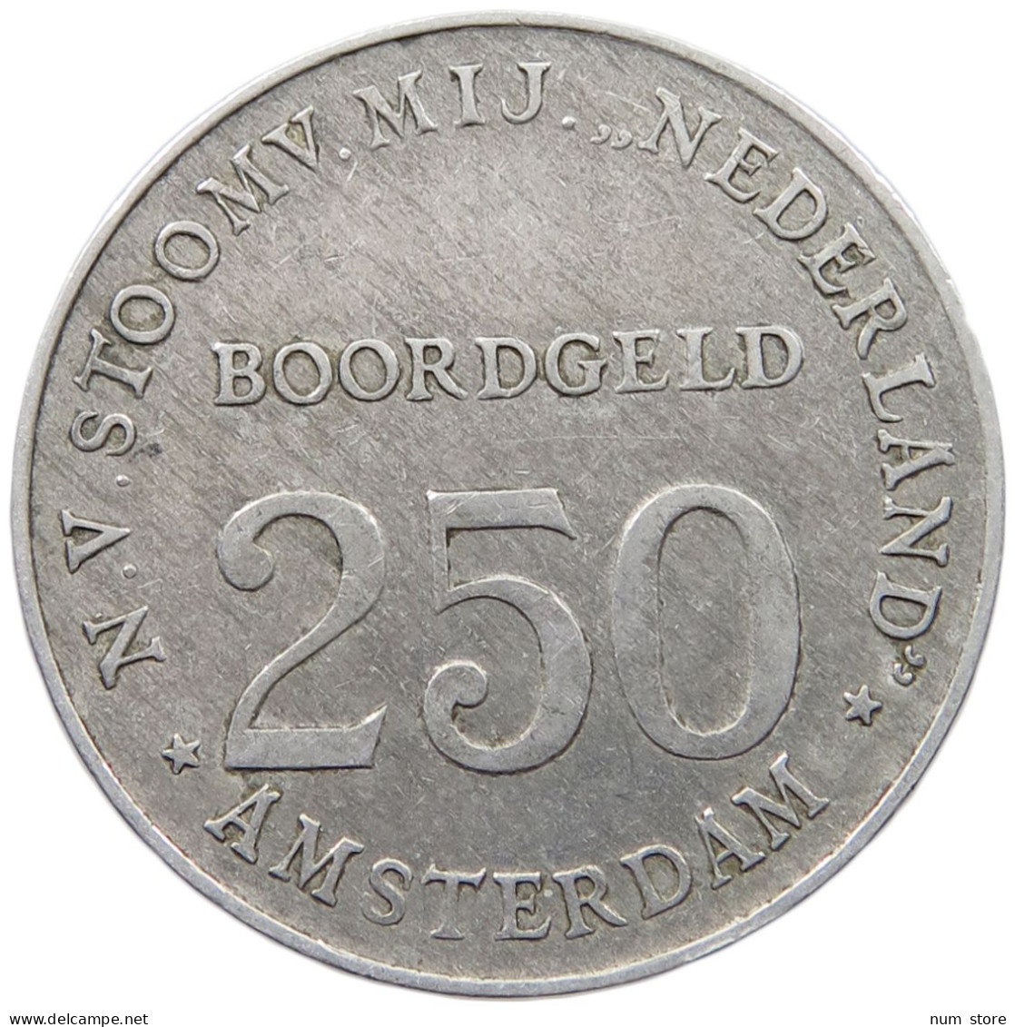 NETHERLANDS 250 BOORDGELD  AMSTERDAM #c019 0443 - Zonder Classificatie