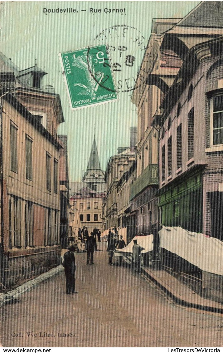 FRANCE - Doudeville - Rue Carnot - Colorisé - Carte Postale Ancienne - Rouen