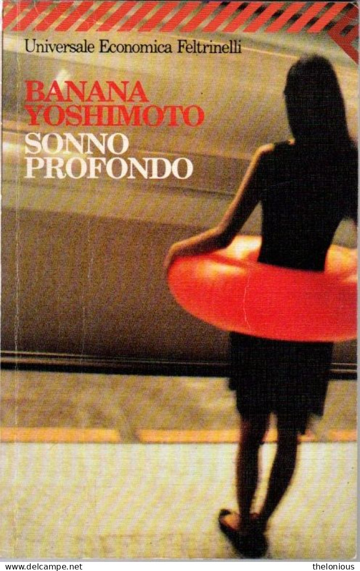 # Banana Yoshimoto - Sonno Profondo - Economica Feltrinelli - 1997 - Novelle, Racconti