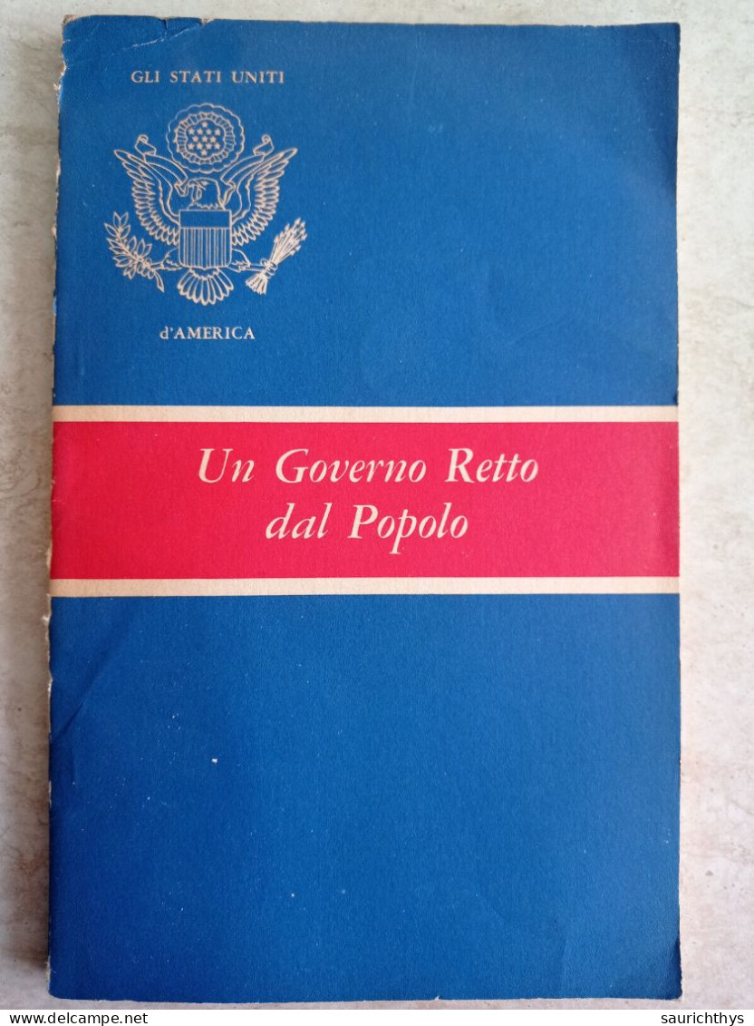 Gli Stati Uniti D'America Un Governo Retto Dal Popolo Appartenuto A Ministro Del Governo Dini - Sociedad, Política, Economía