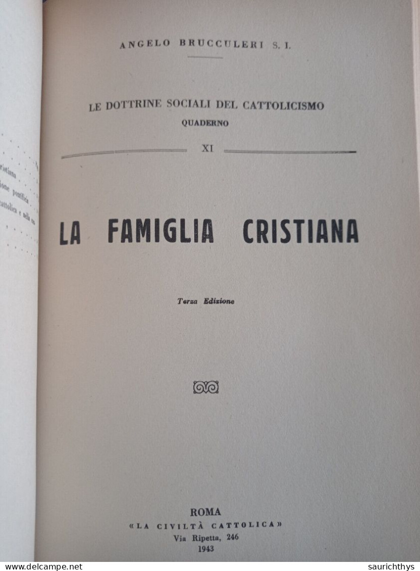 Angelo Brucculeri Le Dottrine Sociali Del Cattolicismo Il Capitalismo Appartenuto A Ministro Del Governo Dini - Gesellschaft Und Politik