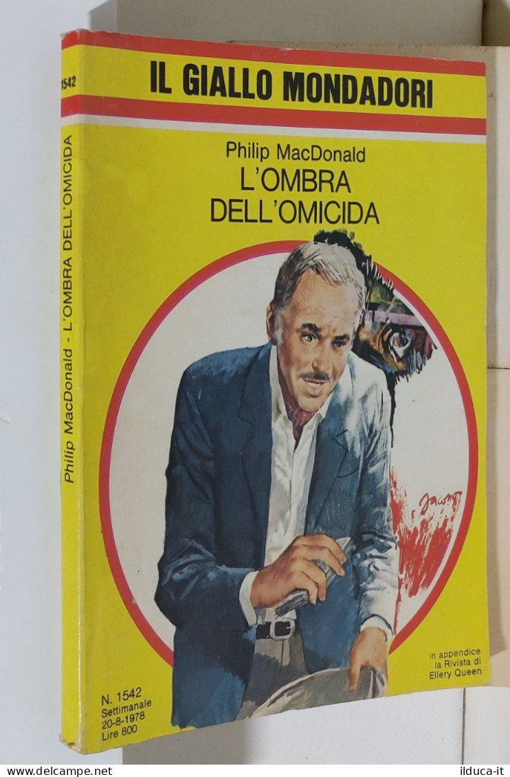 I116899 Classici Giallo Mondadori 1542 - P MacDonald - L'ombra Dell'omicida 1978 - Policiers Et Thrillers