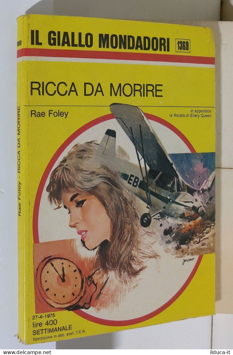 I116904 Classici Giallo Mondadori 1369 - Rae Foley - Ricca Da Morire - 1975 - Policíacos Y Suspenso