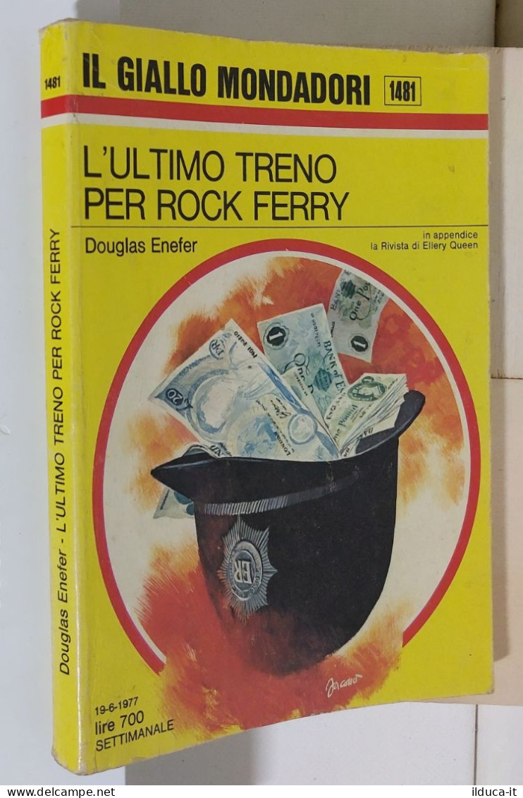 I116911 Classici Giallo Mondadori 1481 - L'ultimo Treno Per Rock Ferry - 1977 - Policiers Et Thrillers