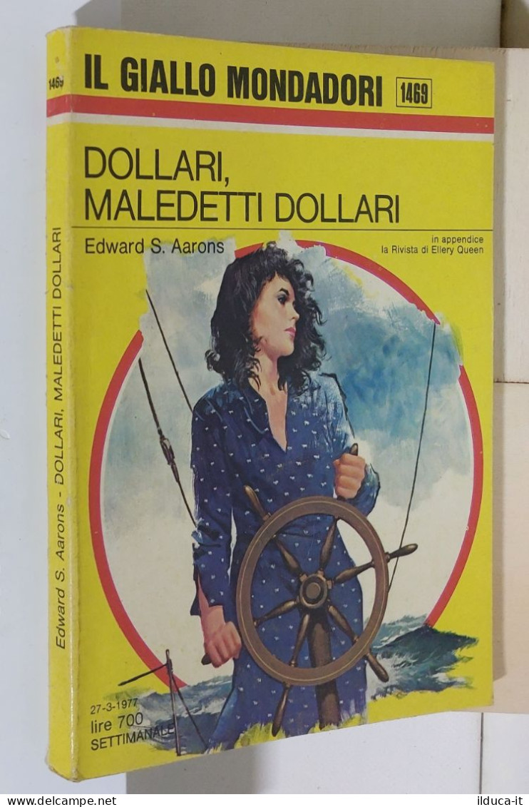 I116915 Classici Giallo Mondadori 1469 - Dollari, Maledetti Dollari - 1977 - Gialli, Polizieschi E Thriller