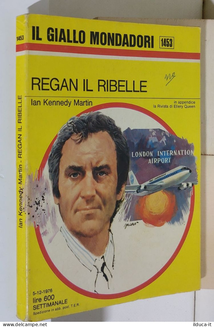 I116917 Classici Giallo Mondadori 1976 - Ian K. Martin - Regan Il Ribelle 1976 - Gialli, Polizieschi E Thriller