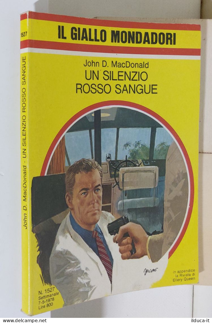 I116918 Classici Giallo Mondadori 1527 - Un Silenzio Rosso Sangue - 1978 - Policiers Et Thrillers